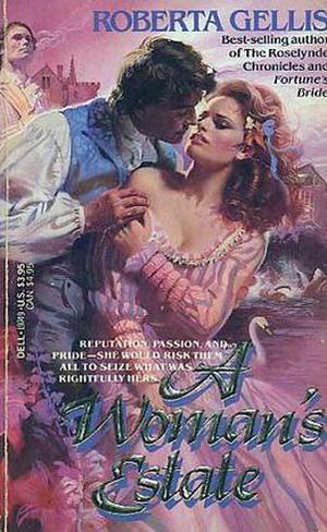 A Woman's Estate (Royal Dynasty #5)