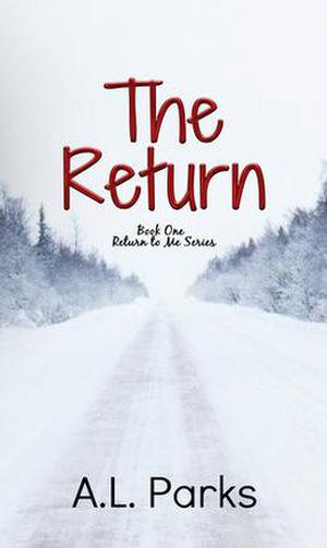 The Return by Anne L. Parks