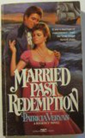 Married Past Redemption (Sanguinet Saga #7)