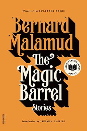 The Magic Barrel by Bernard Malamud