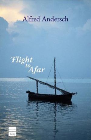 Flight to Afar by Alfred Andersch