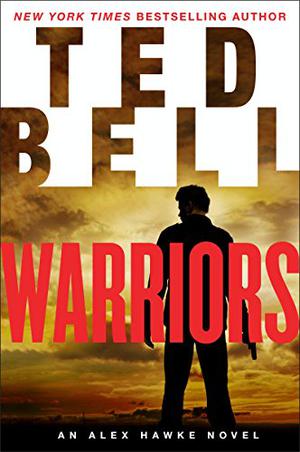 Warriors by Ted Bell, John Shea