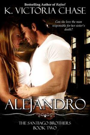 Alejandro (The Santiago Brothers #2)