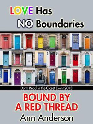 Bound by a Red Thread (Don't Read in the Closet Events) by Ann Anderson