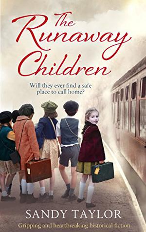 The Runaway Children by Sandy Taylor, Alison Campbell