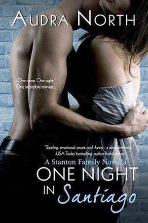 One Night in Santiago (Stanton Family #2)