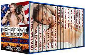 Hometown Heroes: Hotter Ever After by Lucy Monroe, Melissa Schroeder, Nancy Warren, Sabrina York, Jami Davenport, Cari Quinn, Cathryn Cade, Kate Davies, Hildie McQueen, Allie K. Adams, Destiny Blaine, Taryn Elliott, Rachel Grant, Sandy James, Adrianne Lee, Katy Regnery, Sandy Sullivan