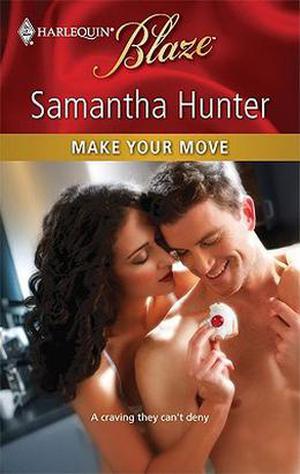 Make Your Move by Samantha Hunter
