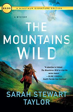 The Mountains Wild by Sarah Stewart Taylor