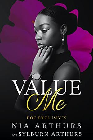 Value Me: Part I: Marriage Reconciliation Romance (Doc Exclusives #4)