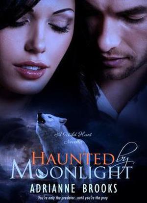 Haunted by Moonlight by Adrianne Brooks