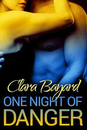 One Night of Danger (One Night of Danger #4)