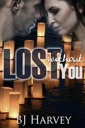 Lost Without You (Lost #2.5)