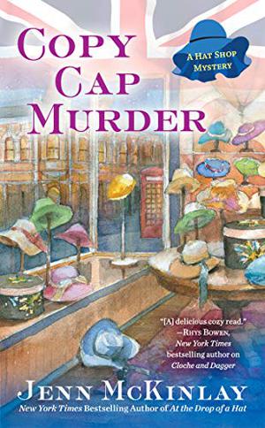 Copy Cap Murder (Hat Shop Mystery #4)