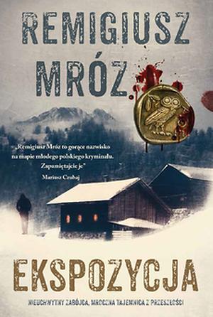 Ekspozycja by Remigiusz Mróz