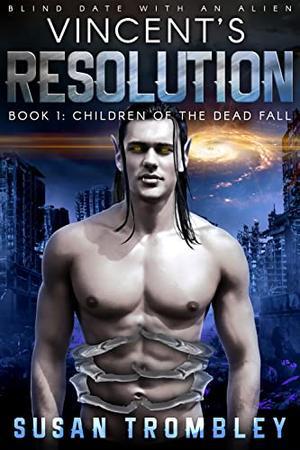 Vincent's Resolution (Children of the Dead Fall #1)