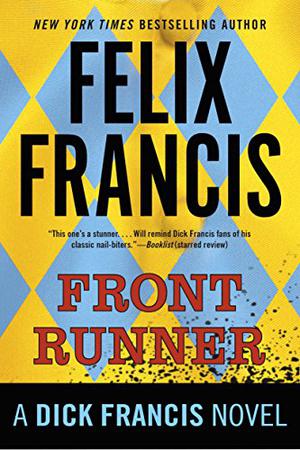 Front Runner by Felix Francis, Martin Jarvis