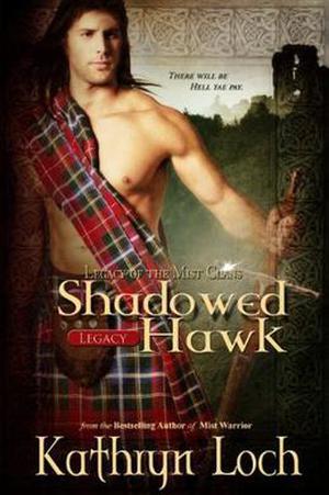 Shadowed Hawk by Kathryn Loch