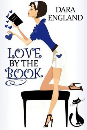 Love By The Book by Dara England