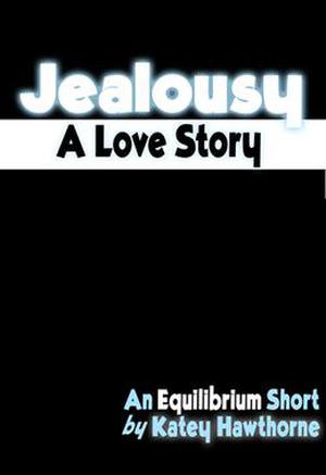 Jealousy: A Love Story (Superpowered Love #1.1)