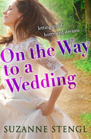 On the Way to a Wedding by Suzanne Stengl