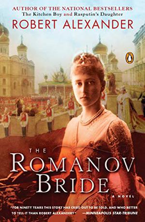Romanov Bride by Robert Alexander, Stefan Rudnicki, Gabrielle de Cuir