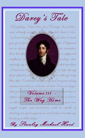 The Way Home (Darcy's Tale #3)