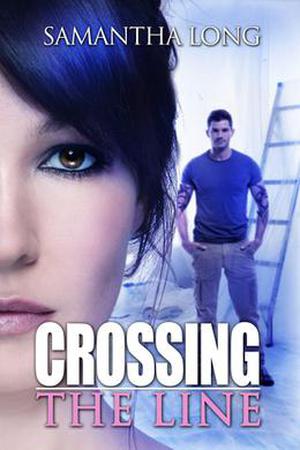 Crossing the Line by Samantha Long