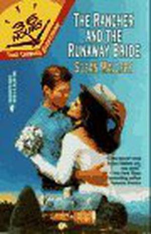 The Rancher and the Runaway Bride (36 Hours #7)