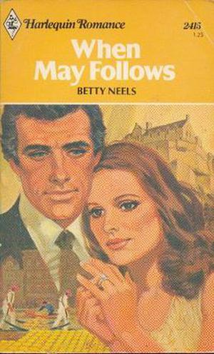 When May Follows by Betty Neels