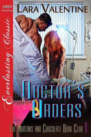 Doctor's Orders by Lara Valentine