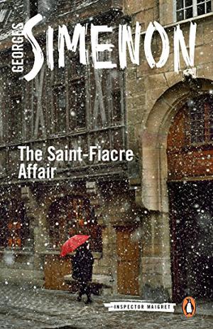 The Saint-Fiacre Affair (Inspector Maigret #14)