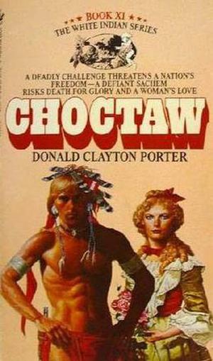 Choctaw (White Indian #11)