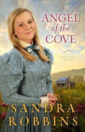 Angel of the Cove (Smoky Mountain Dreams Trilogy #1)