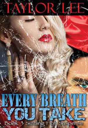 Every Breath You Take (Blonde Barracuda #3)