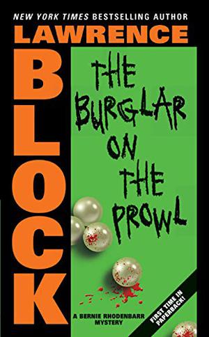 The Burglar on the Prowl (Bernie Rhodenbarr #10)
