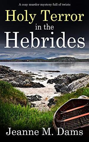 Holy Terror in the Hebrides (Dorothy Martin #3)