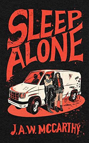 Sleep Alone by J.A.W. McCarthy