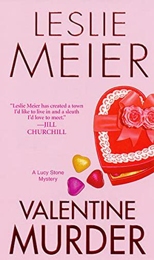Valentine Murder (Lucy Stone #5)