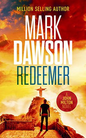 Redeemer (John Milton #12)