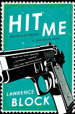 Hit Me by Lawrence Block