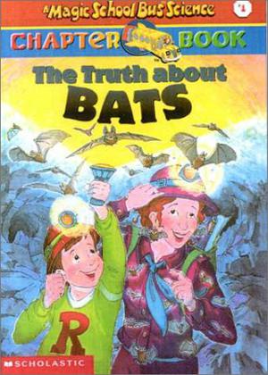 Truth about Bats by Eva Moore
