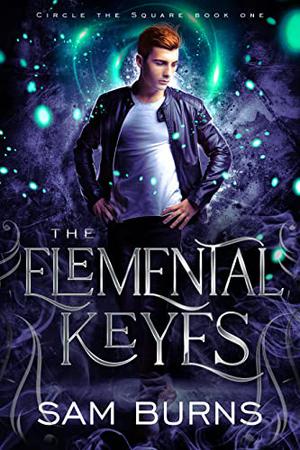 The Elemental Keyes (Circle the Square #1)