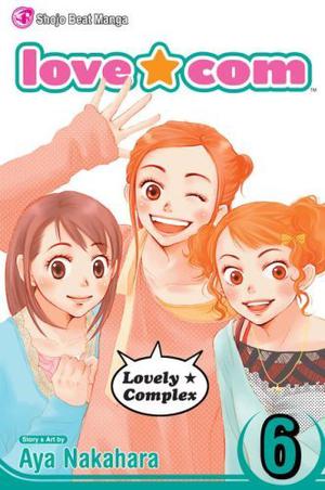 Love★Com, Vol. 6 (Lovely★Complex #6)