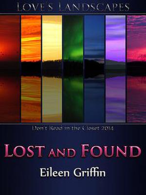 Lost And Found (Love's Landscapes) by Eileen Griffin