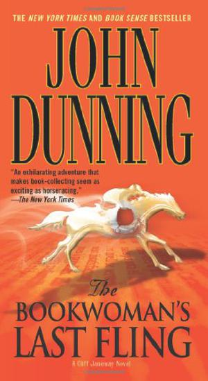 The Bookwoman's Last Fling by John Dunning