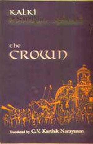Ponniyin Selvan - The Crown (பொன்னியின் செல்வன் #4)