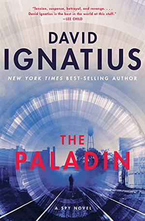 The Paladin by David Ignatius, George Guidall