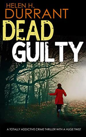 Dead Guilty (Calladine & Bayliss #9)