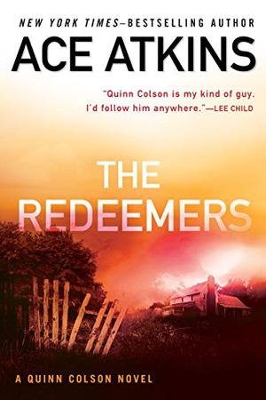 The Redeemers (Quinn Colson #5)